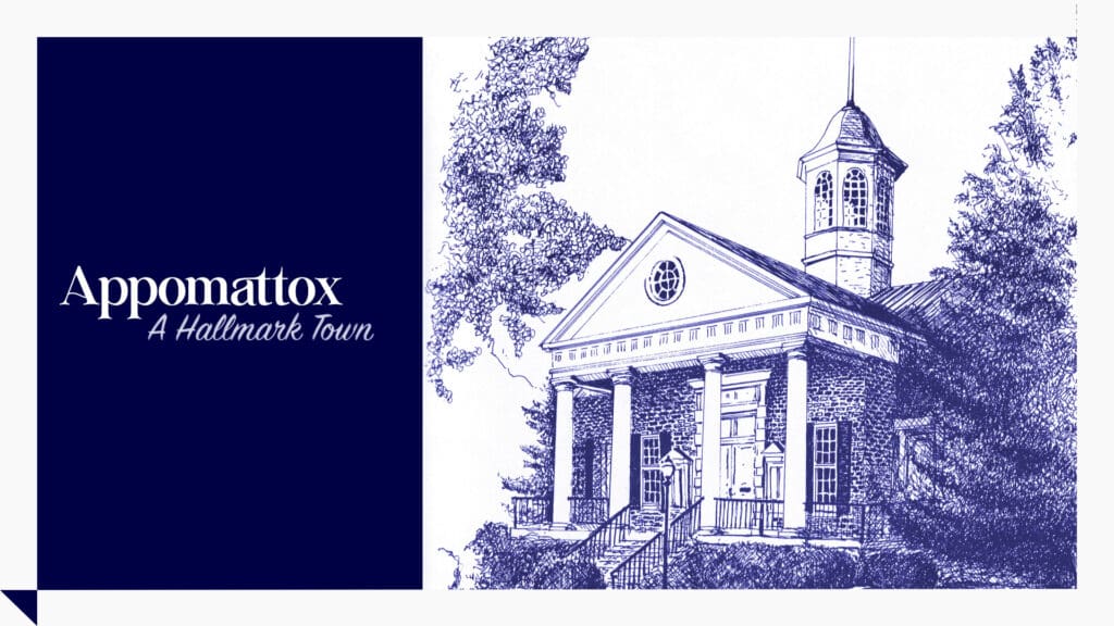 Cardwell: Let’s Keep Appomattox a Hallmark Town